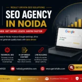 SEO Agency in Noida: Helping Businesses Build Stronger Online Visibility